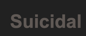 Suicidal